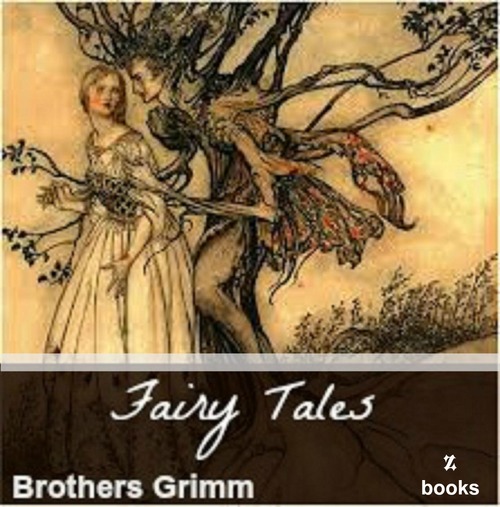 Product picture Fairy Tales by The Brothers Grimm  